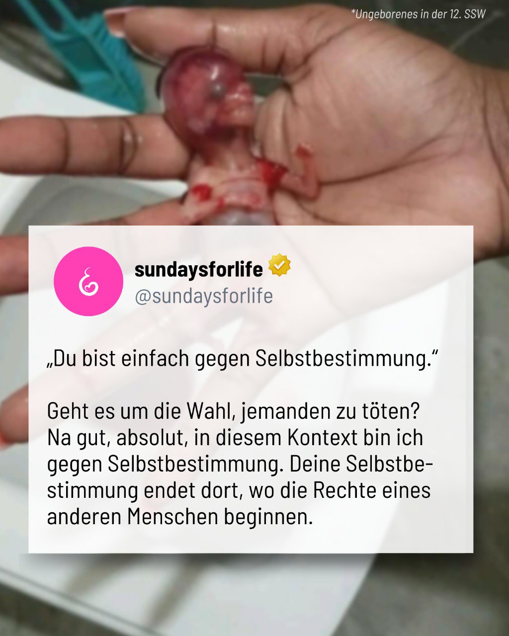 Du bist einfach gegen Selbstbestimmung