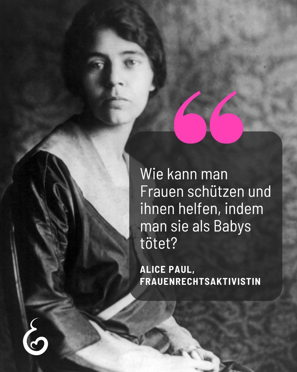 Ja, du kannst Feministin sein und dennoch gegen Abtreibung. Im Feminismus gibt es vielfältige Ansichten. Wenn du erkennst, dass bei einer Abtreibung ein menschliches Leben endet und nicht nur angebliche Zellen, siehst du darin auch eine Verletzung des Rechts auf Leben für das ungeborene Kind.
