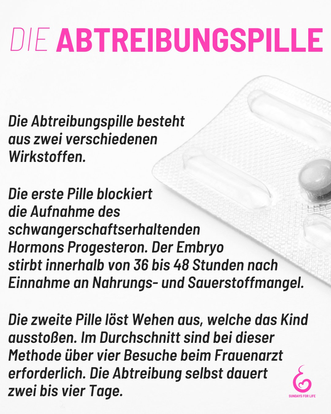 Wie die Abtreibungspille wirkt. Tod durch ersticken.